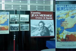 Exposition “Mermoz et l'Aéropostale”