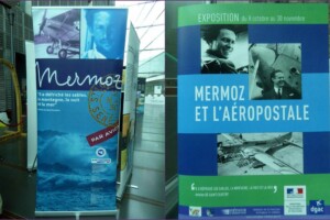 Exposition “Mermoz et l'Aéropostale”