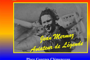 Parmain 2018 - Exposition “Mermoz, aviateur de légende”